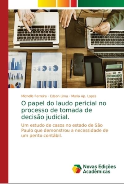 Cover for Ferreira · O papel do laudo pericial no p (Bok) (2018)