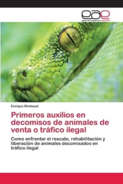 Cover for Rimbaud · Primeros auxilios en decomisos (Book) (2018)