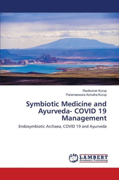 Cover for Kurup · Symbiotic Medicine and Ayurveda- (Bog) (2020)