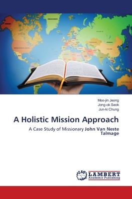 Cover for Jeong · A Holistic Mission Approach (Book) (2020)