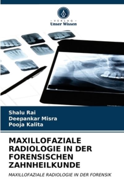 Maxillofaziale Radiologie in Der Fo - Rai - Other -  - 9786203347838 - February 21, 2021