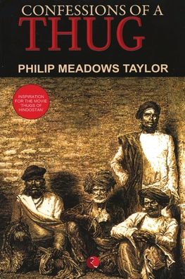 Cover for Philip Meadows Taylor · Confessions of a Thug (Pocketbok) [New edition] (2001)