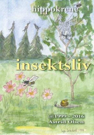 Cover for Mrs Astrid Olsen · Insektsliv (Paperback Book) (2016)