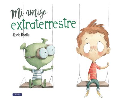 Mi amigo extraterrestre -  - Boeken - Beascoa - 9788448847838 - 25 juli 2017