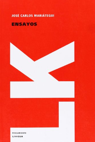 Cover for Jose Carlos Mariategui · Ensayos (Pensamiento) (Spanish Edition) (Paperback Book) [Spanish edition] (2007)