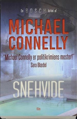 Cover for Michael Connelly · Snehvide (Innbunden bok) [1. utgave] (2015)