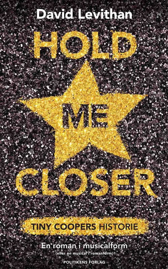 Cover for David Levithan · Hold me closer (Paperback Book) [1st edition] (2015)