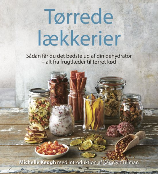 Cover for Michelle Keogh · Tørrede lækkerier (Hardcover Book) [1er édition] (2020)