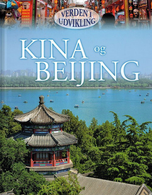 Cover for Philip Steele · Kina og Beijing (Innbunden bok) [1. utgave] [Indbundet] (2014)