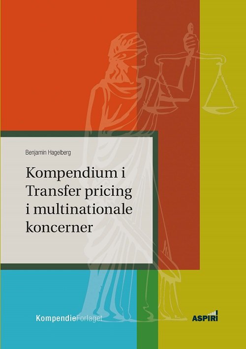 Cover for Benjamin Hagelberg · Kompendium  i Transfer pricing i multinationale koncerner (Hæftet bog) [1. udgave] (2020)