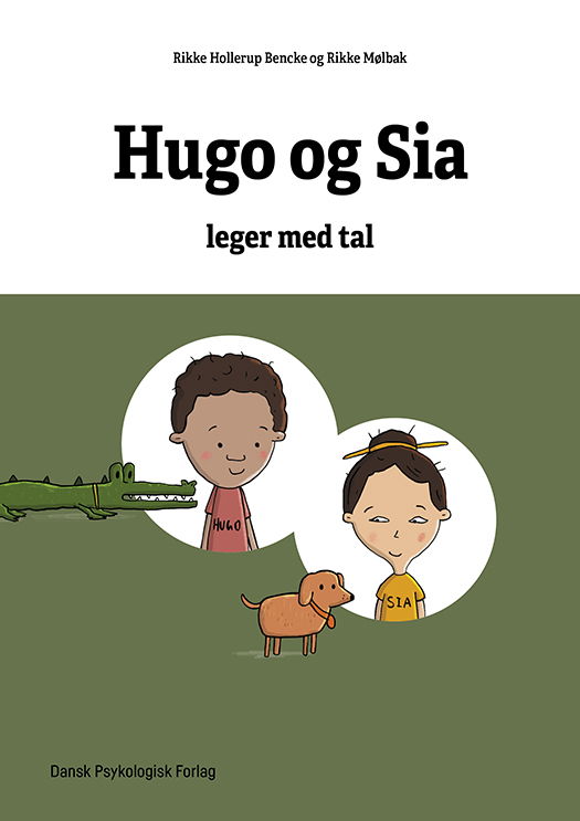 Cover for Rikke Hollerup Bencke Rikke Mølbak · Matematikhistorier - Hugo og Sia leger med tal (Poketbok) [1:a utgåva] (2023)