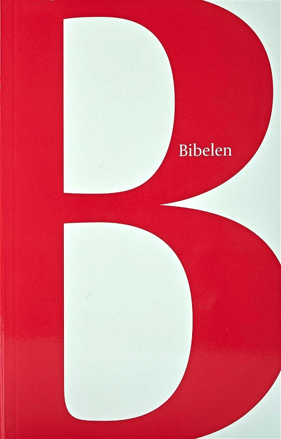 Cover for Bibelen i paperback, 1. udgave (Paperback Bog) [1. udgave] [Paperback] (2014)