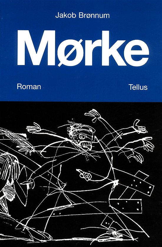 Cover for Jakob Brønnum · Mørke (Heftet bok) [1. utgave] (1996)