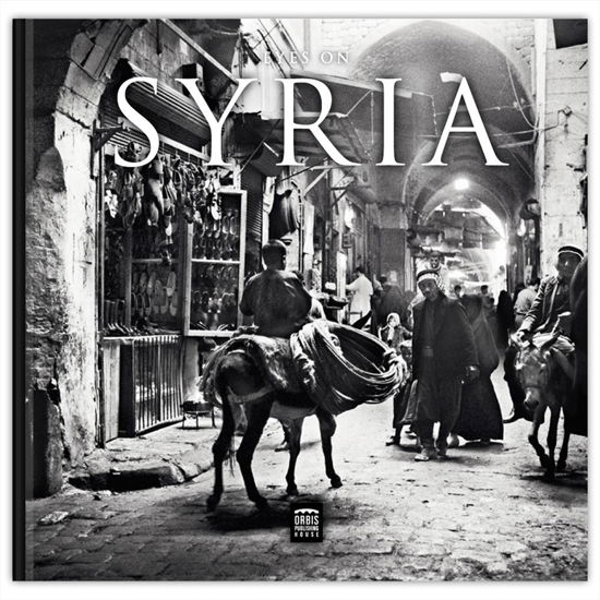 Cover for Pernille Carstens, Moritz Kinzel, Thomas Bo Nielsen, Lars Schmidt · Proceedings of the Danish Institute in Damascus 12: Eyes on Syria (Bound Book) [1. wydanie] (2016)