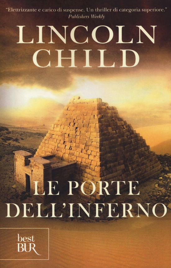 Cover for Lincoln Child · Le Porte Dell'inferno (Book)