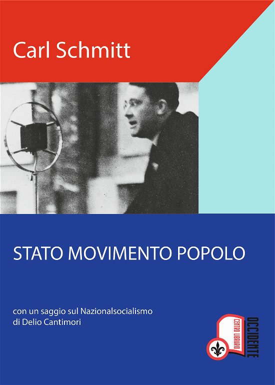 Cover for Carl Schmitt · Stato, Movimento, Popolo. Con Un Saggio Sul Nazionalsocialismo (Book)