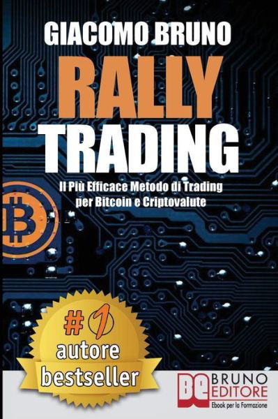 Cover for Giacomo Bruno · Rally Trading (Pocketbok) (2018)