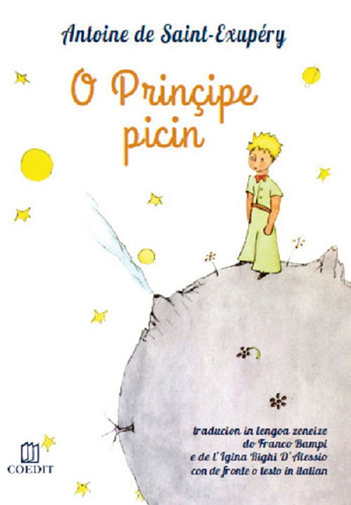 Cover for Antoine De Saint-Exupery · O Principe Picin. Testo Genovese E Italiano (Book)