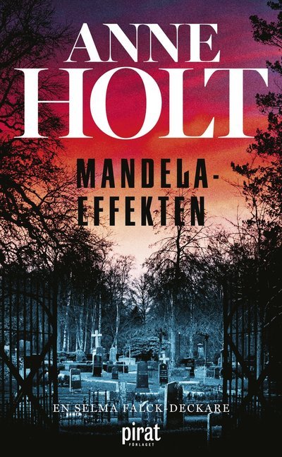 Cover for Anne Holt · Mandelaeffekten (Taschenbuch) (2022)