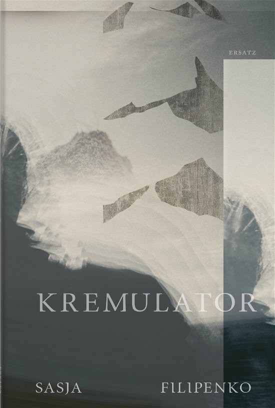 Cover for Sasja Filipenko · Kremulator (Gebundesens Buch) (2023)