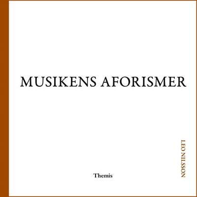 Cover for Leo Nilsson · Musikens aforismer (Bok) (2022)