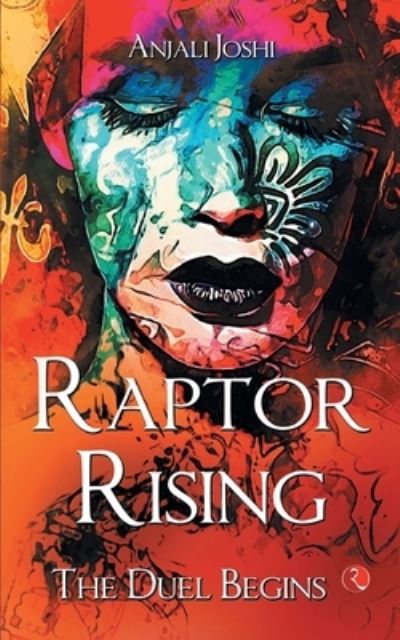 Cover for Anjali Joshi · Raptor Rising (Paperback Book) (2021)