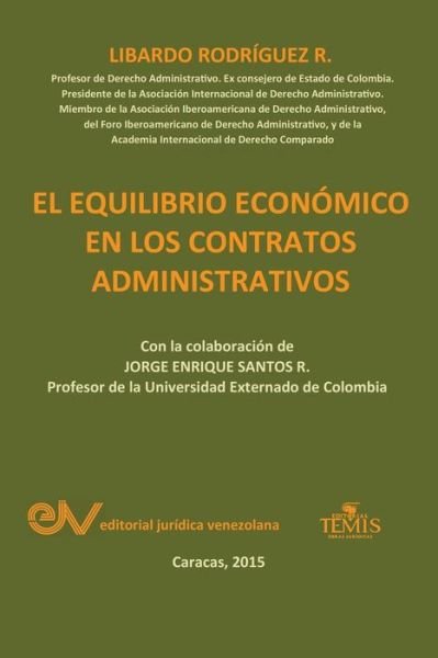 Cover for Libardo Rodriguez R · El Equilibrio Economico en Los Contratos Administrativos (Paperback Bog) (2015)