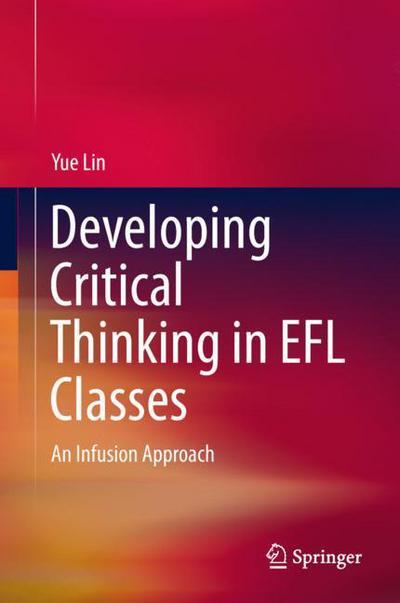 Cover for Lin · Developing Critical Thinking in EFL Classes (Buch) [1st ed. 2018 edition] (2018)