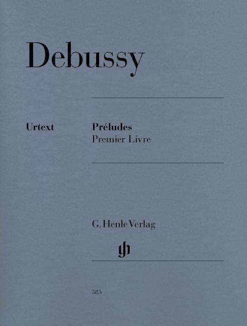 Pr ludes,1er livre,Kl.HN383 - C. Debussy - Livros - SCHOTT & CO - 9790201803838 - 6 de abril de 2018