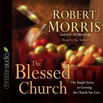 Cover for Robert Morris · Blessed Church (CD) (2012)