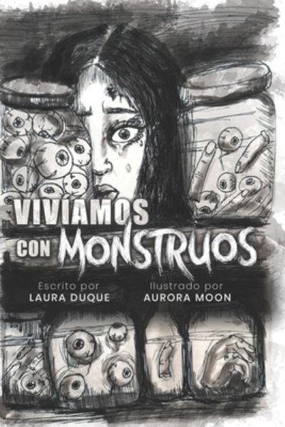 Cover for Aurora Moon · Vivíamos con Monstruos (Book) (2022)