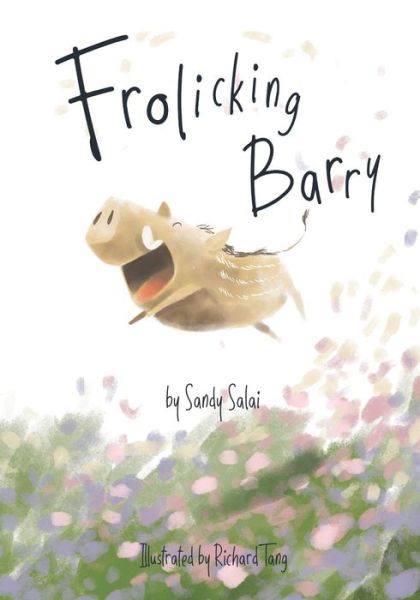 Cover for Sandy Salai · Frolicking Barry (Paperback Book) (2022)