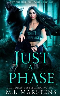 Cover for M J Marstens · Just a Phase (Paperback Book) (2021)