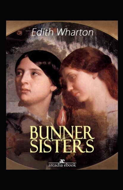 Cover for Edith Wharton · The Bunner Sisters (Pocketbok) (2021)