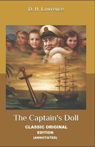 Cover for David Herbert Lawrence · The Captains Doll By David Herbert Lawrence (Paperback Book) [Annotated edition] (2021)