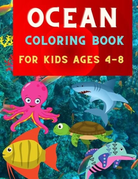 Cover for Abc Publishing House · Ocean coloring book for kids ages 4-8 (Pocketbok) (2020)