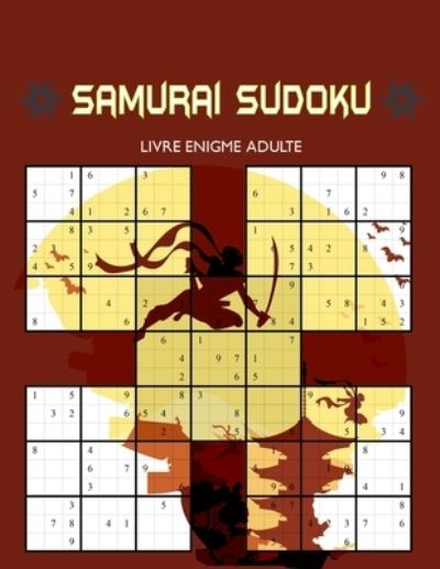 Cover for Ananas Nouvelles Publications · Samurai Sudoku livre enigme adulte (Paperback Book) (2020)