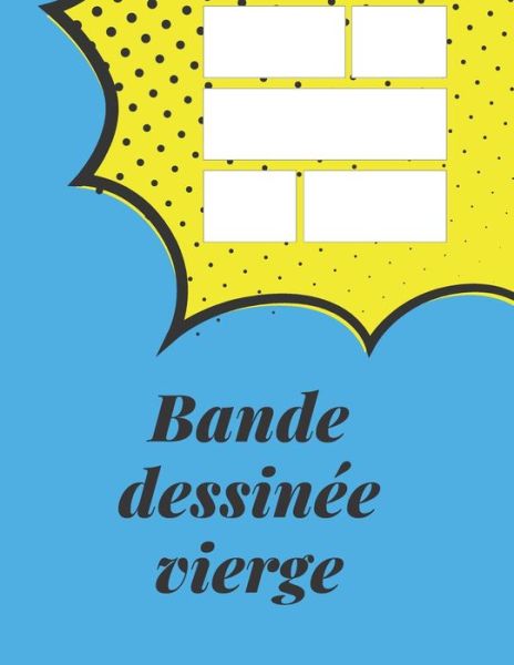 Cover for Comic Comic · Bande dessinee vierge (Paperback Book) (2020)