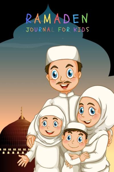 Cover for Christine Johnson · Ramadan Journal For Kids (Paperback Book) (2020)