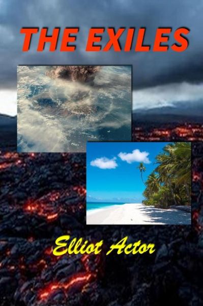 Cover for Elliot Actor · The Exiles (Paperback Book) (2020)