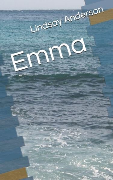 Cover for Lindsay Anderson · Emma (Paperback Bog) (2020)