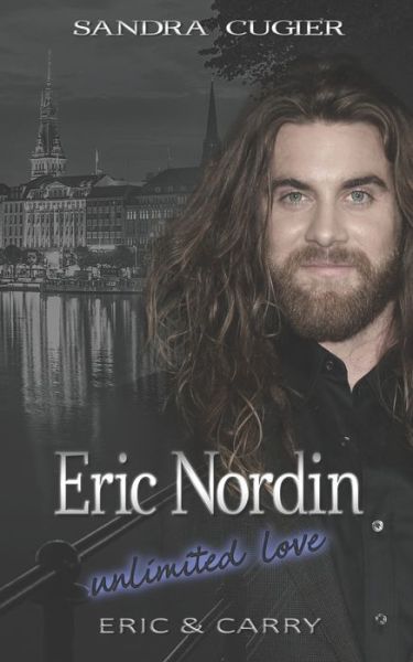 Cover for Sandra Cugier · Unlimited Love: Eric &amp; Carry (Paperback Book) (2020)