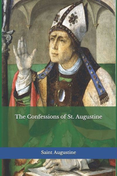 Cover for Saint Augustine · The Confessions of St. Augustine (Paperback Book) (2020)