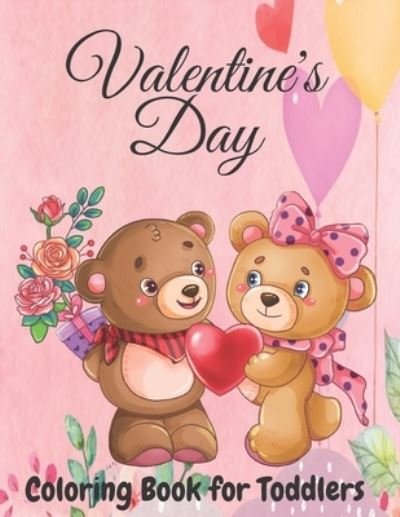 Cover for Tiya Family Presse · Valentine's Day Coloring Book for Toddlers (Paperback Bog) (2021)