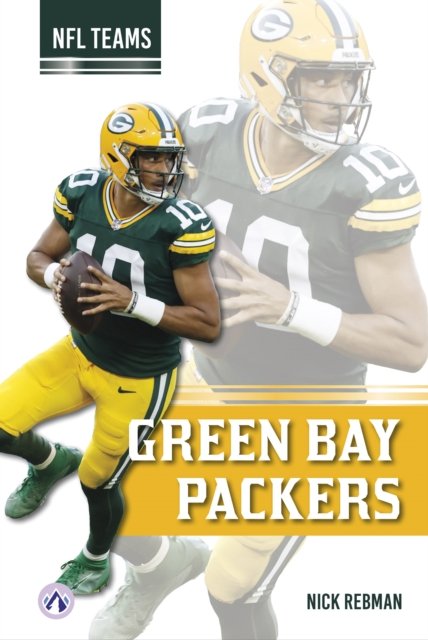 Cover for Nick Rebman · Green Bay Packers - NFL Teams (Gebundenes Buch) (2024)