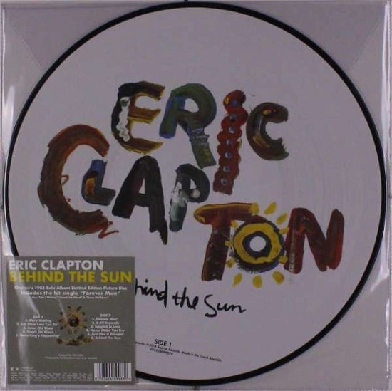 Eric Clapton · Behind The Sun (LP) [Picture Disc edition] (1985)