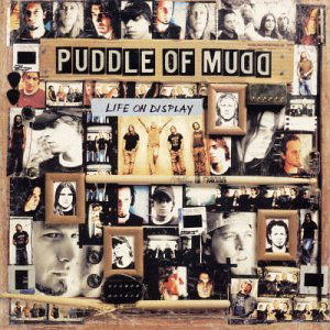 Puddle Of Mudd · Life On Display (CD) [Bonus Tracks edition] (2018)