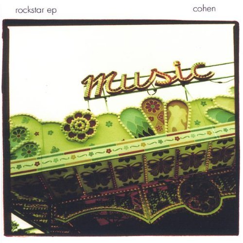 Cover for Cohen · Rockstar EP (CD) (2006)
