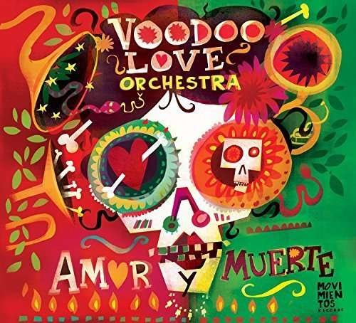 Cover for Voodoo Love Orchestra · Amor Y Muerte (CD) (2015)