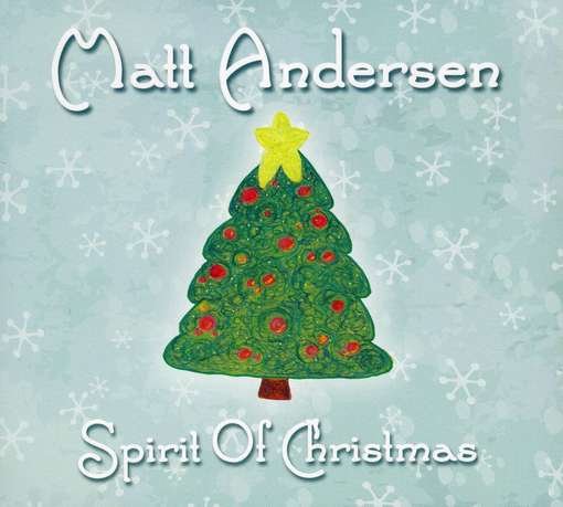 Cover for Matt Andersen · Spirit of Christmas (CD) (2013)